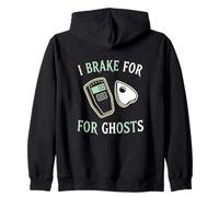 I Brake for Ghosts, appassionato di Spiriti ossessionanti, paranormali Felpa con Cappuccio