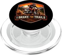 I Brake For Trails Dirt Bike Rider Motocross Moto MX PopSockets PopGrip per MagSafe