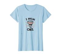 I Break for Cake: Whimsical Dessert Lover's Maglietta, Donna, Celeste, S