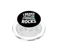 I Break For Rocks Rockhounding Cercatore Minerali PopSockets PopGrip per MagSafe