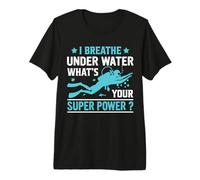 I Breathe Under Water Funny Scuba Dive Diver Diving Maglietta Premium