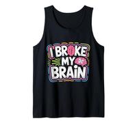 I Broke My Brain Recupero Post operatorio - Canotta