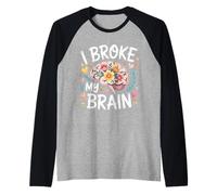 I Broke My Brain Recupero Post operatorio - Maglia con Maniche Raglan