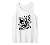 I Buchi Neri Sono Solo Spazio Vuoto Umorismo scientifico Canotta