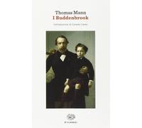 I Buddenbrook. Decadenza di una famiglia [Paperback] [Apr 08, 2014] Mann, Thomas