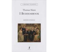 I Buddenbrook. Ediz. integrale