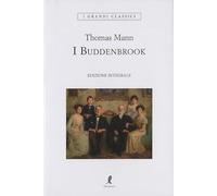 I Buddenbrook. Ediz. integrale