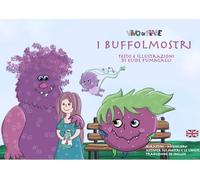 I Buffolmostri. Schede per kamishibai. Ediz. italiana e inglese. Con audiolibro