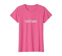 I Build Houses - Funny Builder Maglietta, Donna, Rosa mélange, M