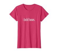 I Build Houses- Funny Builder Maglietta, Donna, Rosso mélange, S