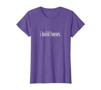 I Build Houses- Funny Builder Maglietta, Donna, Viola mélange, S