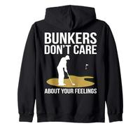 I Bunker Non Si preoccupano dei Tuoi Sentimenti Golf Lover Golfer Felpa con Cappuccio