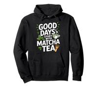 I buoni giorni iniziano con Matcha Tea Love Felpa con Cappuccio