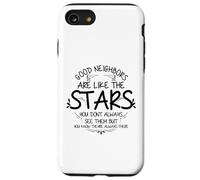 I buoni vicini sono come le stelle Custodia per iPhone SE (2020) / 7/8