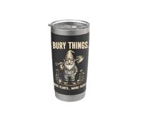 I Bury Things Forse Plants Forse People Gnome Garden Lover Bicchiere termico in acciaio inox doppia parete