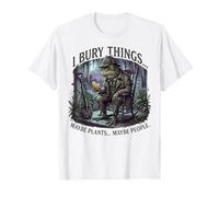 I Bury Things Frog Gardener Dark Humor Shovel Maglietta