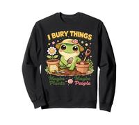 I Bury Things Maybe Plants Forse People Funny Gardening Frog Felpa