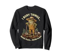I Bury Things Maybe Plants Maybe People Frog Gardener Felpa