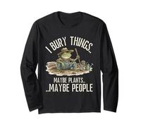 I Bury Things Maybe Plants Maybe People Funny Frog Meme Maglia a Manica