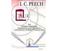 I. C. PEECH: The Internal Combustion, Piezoelectric, Electrochemical Hypothesis