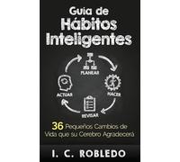 I C Robledo Guía de Hábitos Inteligentes (Tascabile)