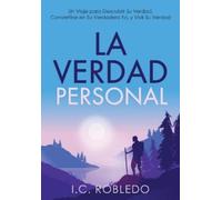 I C Robledo La Verdad Personal (Copertina rigida)