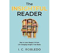 I C Robledo The Insightful Reader (Tascabile)