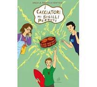 I Cacciatori dei sigilli perduti