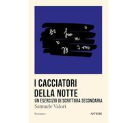 I cacciatori della notte, Un esercizio di scrittura secondaria