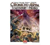 I cacciatori di frodo. Cronache di Arda