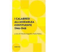 I calabresi all'assemblea costituente 1946-1948