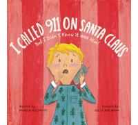I called 911 on Santa Claus but I didn’t know it was him!
