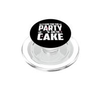 I came for the Party and the Cake PopSockets PopGrip per MagSafe