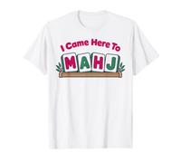 I Came Here To Mahj - Mahjong Player Maglietta
