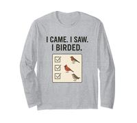 I Came I Saw I Birded Divertente Birdwatching Birder Maglia a Manica