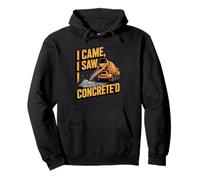 I Came I Saw I Concrete'd (Operaio del Cemento) Felpa con Cappuccio