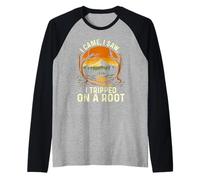 I Came I Saw I Ho Inciampato su Una Radice - Escursionista Trekker Escursionismo Maglia con Maniche Raglan