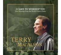 I Came to Worship You: Live Worship from the World Prayer Center