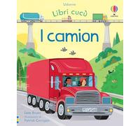 I camion. Ediz. a colori