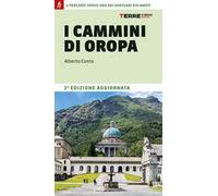 I cammini di Oropa. 4 percorsi verso uno dei santuari più amati