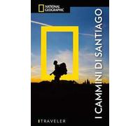 I cammini di Santiago. Con Carta geografica ripiegata