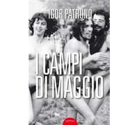 Igor Patruno – I campi di maggio – 2015 (Ombre)
