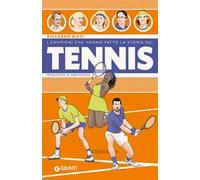 I campioni che hanno fatto la storia del tennis