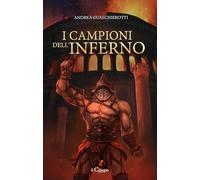 I campioni dell’inferno