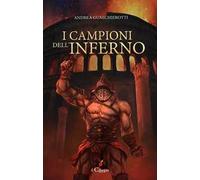 I campioni dell’inferno