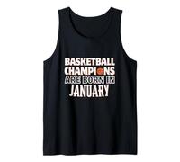 I Campioni di Basket Sono Nati a gennaio Regalo di Compleanno Canotta