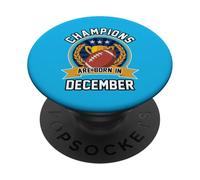 I campioni sono nati nel compleanno del football americano di dicembre PopSockets PopGrip Adesivo