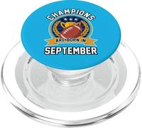 I campioni sono nati nel mese di settembre American Football Compleanno PopSockets PopGrip per MagSafe