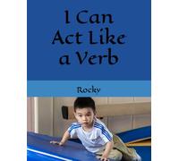 I Can Act Like a Verb