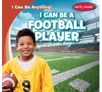 I Can Be a Football Player
